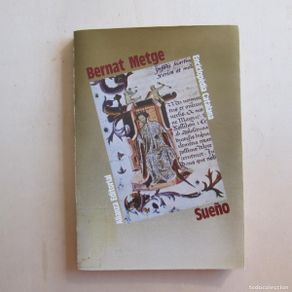 Second hand books: SUEÑO - BERNAT METGE (ALIANZA) POESÍA ENSAYO LITERATURA